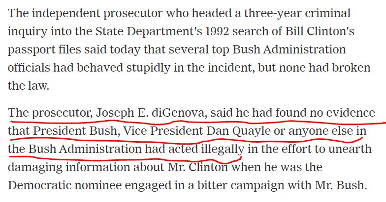 12\\After years of investigating, the Independent Counsel concluded that no member of the Bush administration acted illegally.  https://www.nytimes.com/1995/12/01/us/file-search-in-1992-race-wasn-t-illegal.html