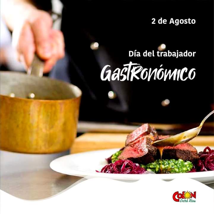 2 de Agosto "Día del Trabajador Gastronómico".
Desde la Secretaria de Turismo y Cultura saludamos a todos los trabajadores gastronómicos de nuestra ciudad. <a href="/municoloner/">Municipalidad de Colón</a> <a href="/TurDepAR/">Ministerio de Turismo y Deportes</a> <a href="/EntreRiosTurism/">Entre Ríos Turismo</a> <a href="/tierradepalmar/">Tierra de palmares</a>