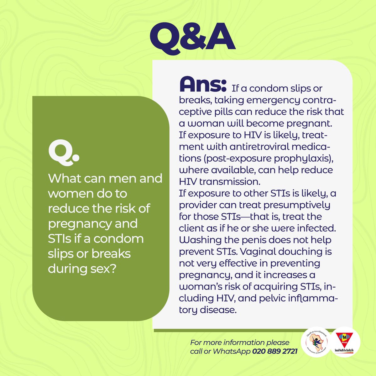 PPAGGhana's tweet image. When the condom slips or breaks during sex, don’t panic. There are ways to still reduce the risk of pregnancy, STIs including HIV. Check below 👇🏾

Post-exposure prophylaxis may not be readily available to the general public. 

ALWAYS USE THE CONDOM CORRECTLY.

#KnowYourFPMethod