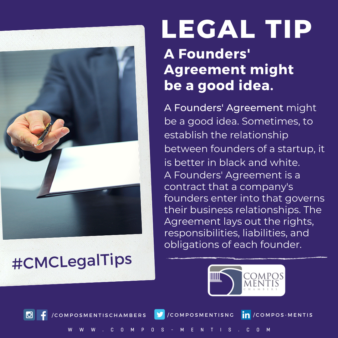 composmentisng's tweet photo. A Founders' Agreement is a contract that a company's founders enter into that governs their business relationships. The Agreement lays out the rights, responsibilities, liabilities, and obligations of each founder.
#ComposMentisChambers #CMCLegalTips #LegalTips https://t.co/TbRuH2n0OG