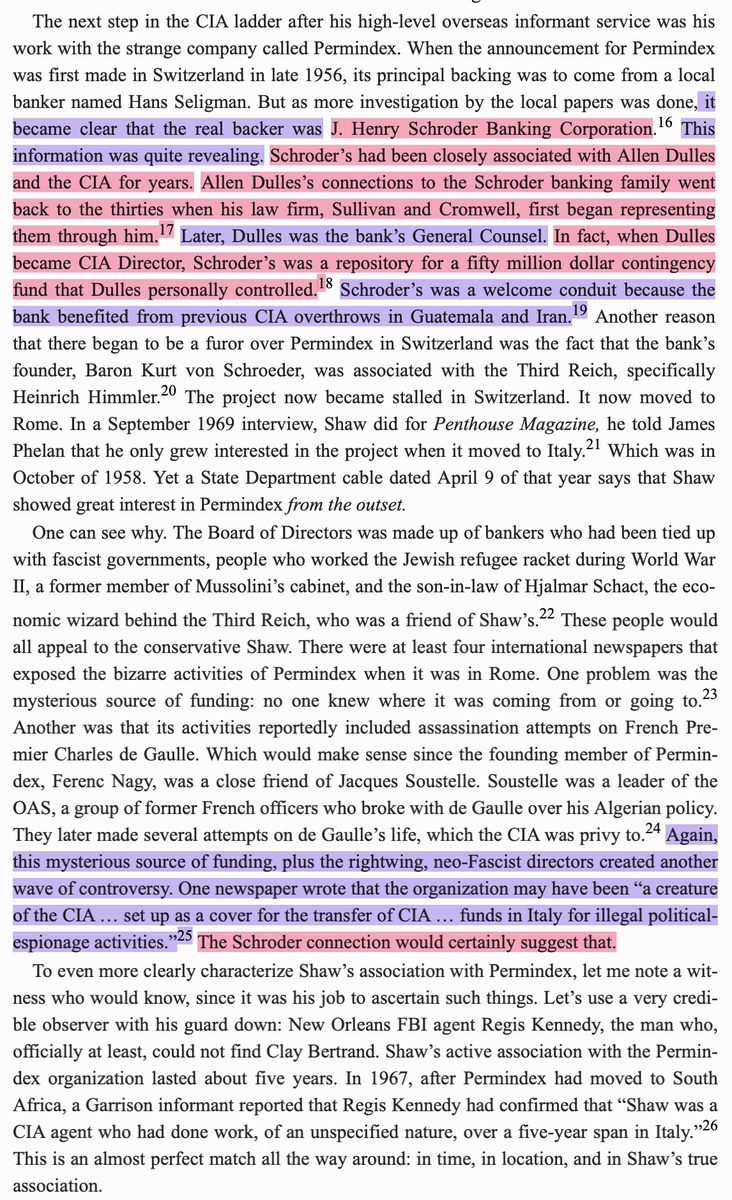 Schroder's strong links to Allen Dulles and the CIA (and Nazi industrialists) are documented extensively, so I'll just provide a selection of sources that covers this ground for some background reading. First up from DiEugenio - Destiny Betrayed: JFK, Cuba, and the Garrison Case