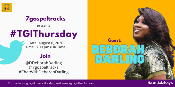 7gospeltracks's tweet photo. Join us next Thursday on our weekly Twitter Chat 

Our gospel music guest is @DDeborahDarling: wife, mother, #UKgospel music artist &amp; founder of WAW.

Time is 8.00 pm (UK Time)
Date: 06/08/2020

#ChatWithDeborahDarling #BritishGP

cc: @akosuadf https://t.co/RpnpUtWAJw