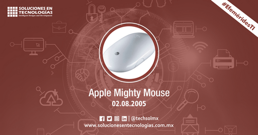techsolmx's tweet photo. Un día como hoy (02/08/2005): Apple lanzaba el «Mighty Mouse», el primer ratón multibotón, contaba con cuatro botones programables independientes, utilizaba tecnología óptica para detectar los movimientos https://t.co/X03rqGtt7U
#SomosSoluciones #EfeméridesTI #Apple #MigthyMouse https://t.co/yW7KeK7QIv