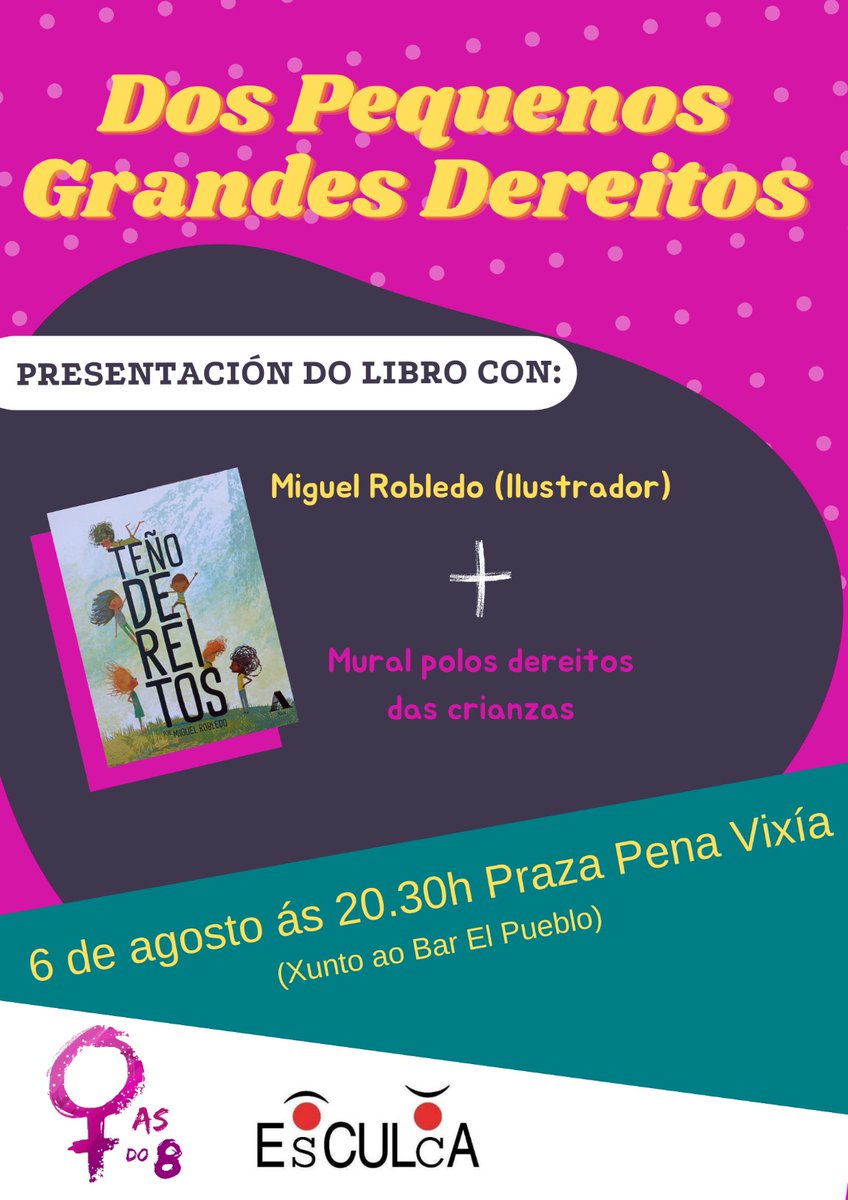 Asdooito's tweet photo. 📢 O vindeiro xoves 6 ás 8:30 na Praza Pena Vixía, @mafrobledo presentará o 📖 "Teño Dereitos" e a continuación realizaremos un mural coas crianzas. Animádevos a participar! @esculca https://t.co/m8Y9NOsjYj