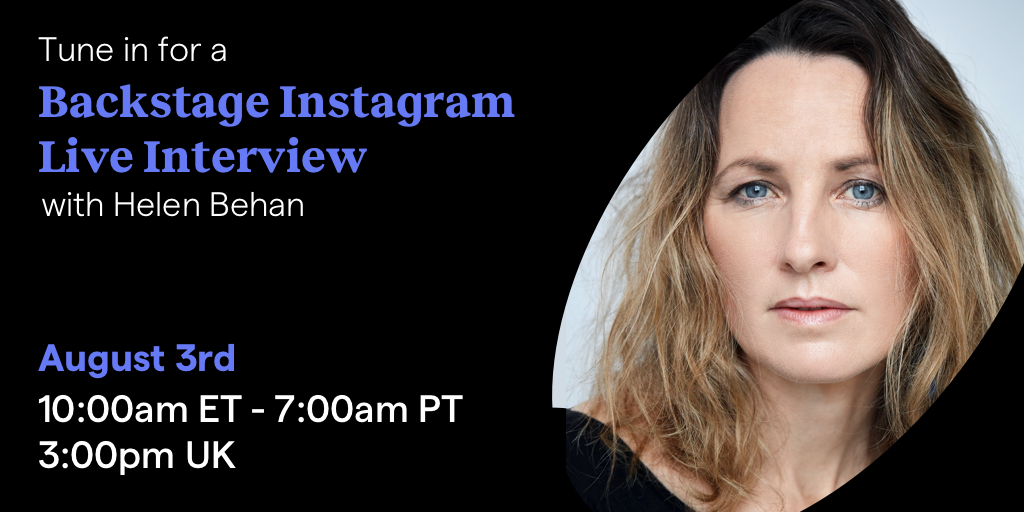 Backstage's tweet image. We’re going live with @helenbehan on our Instagram (@backstagecast) tomorrow! We’ll be chatting with the #BAFTA nominee about her career, craft, and her latest project @AMC_TV #Soulmates. We will also chat about her work on #TheVirtues, and #ElizabethisMissing. Don’t miss it!