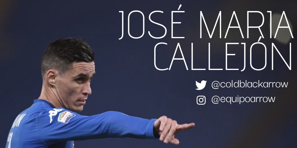  JOSÉ MARIA CALLEJÓN: OFFICIAL THREAD by Arrow “Di José Maria Callejón si è perso lo stampo, non ne nasceranno più.”team ⤧ arrow [ http://instagram.com/equipoarrow ]