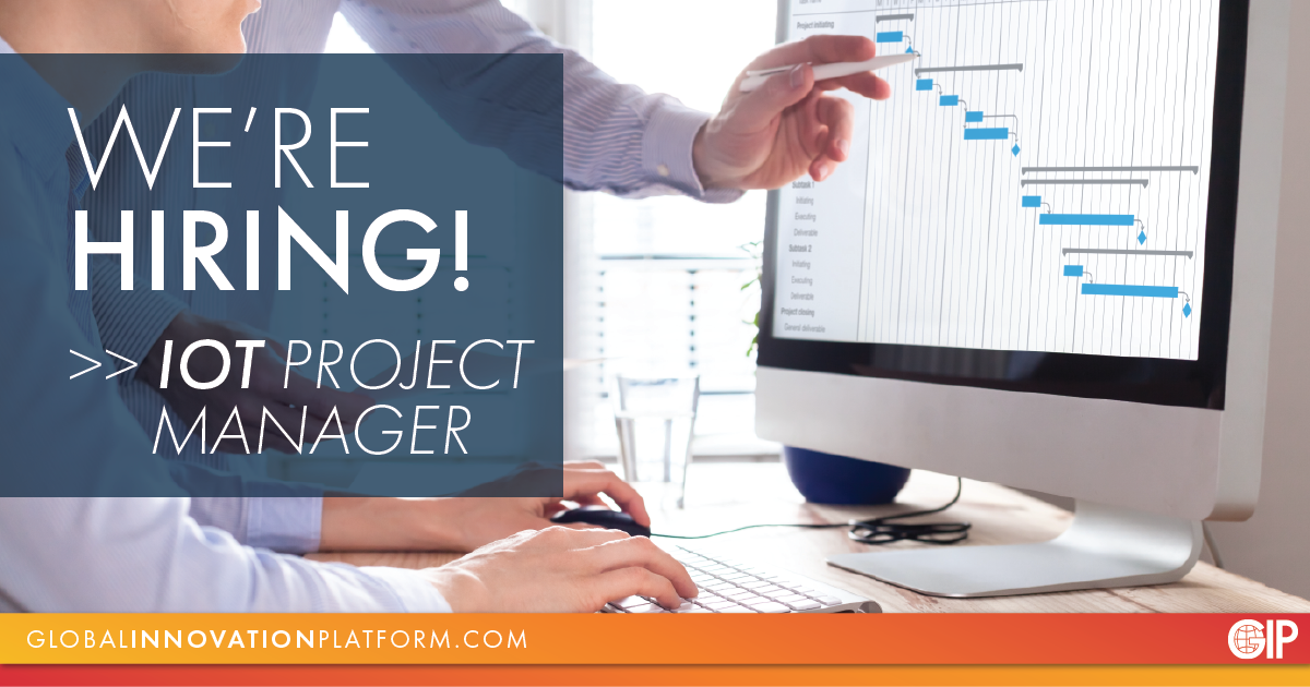 We're looking for an IoT Project Manager to join our team! You'll serve as a project coordinator to facilitating IoT installations, sourcing and ensuring projects and solutions are delivered on-time with the quality specified. Interested? Learn more >> globalinnovationplatform.com/careers