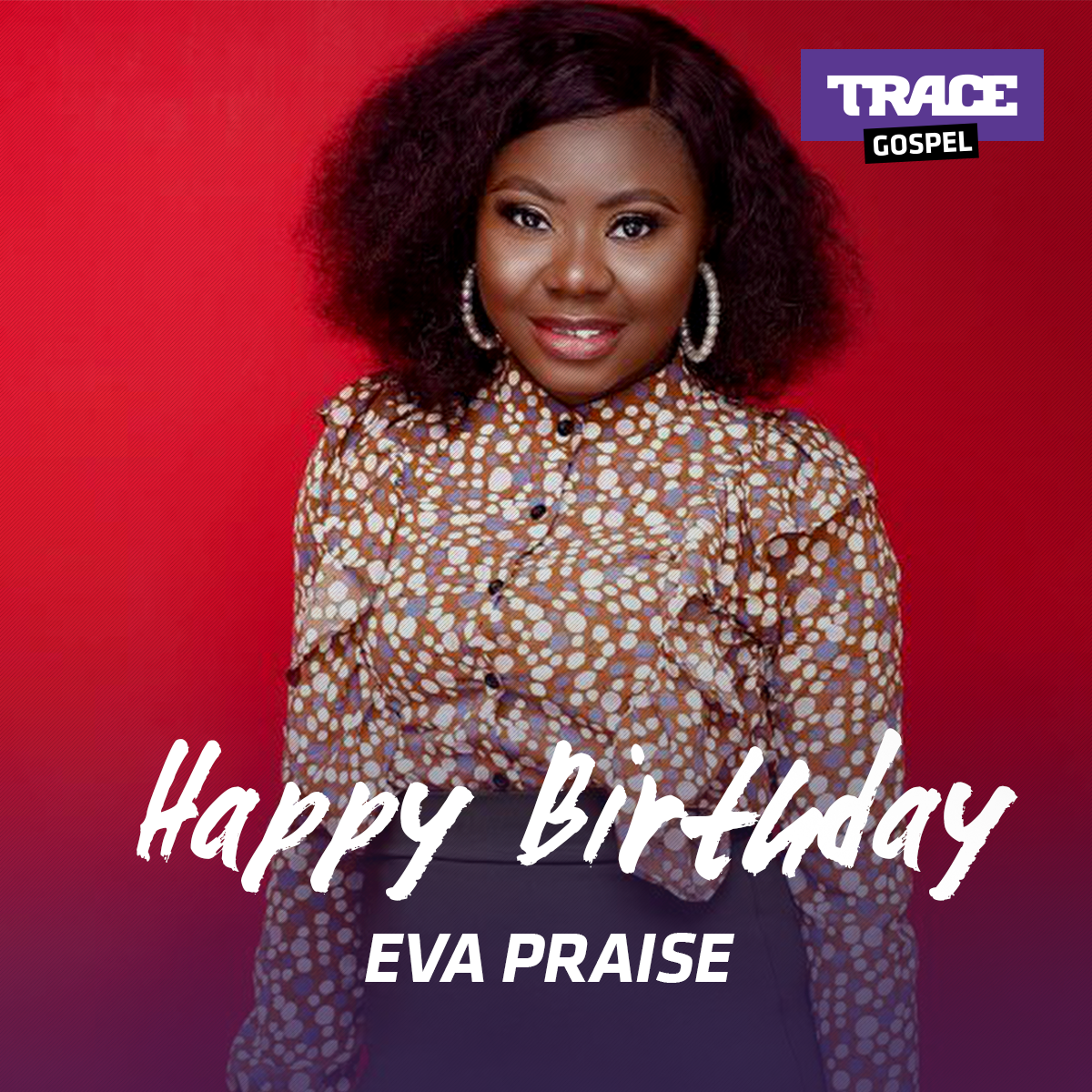 Happy Birthday Min <a href="/Evapraise6/">Evapraise</a> , may His super Natural Love cover and grant you many years of happiness &amp; good health ❤️❤️❤️

#TraceBirthday
#TraceGospel
#WeAreGospelMusic