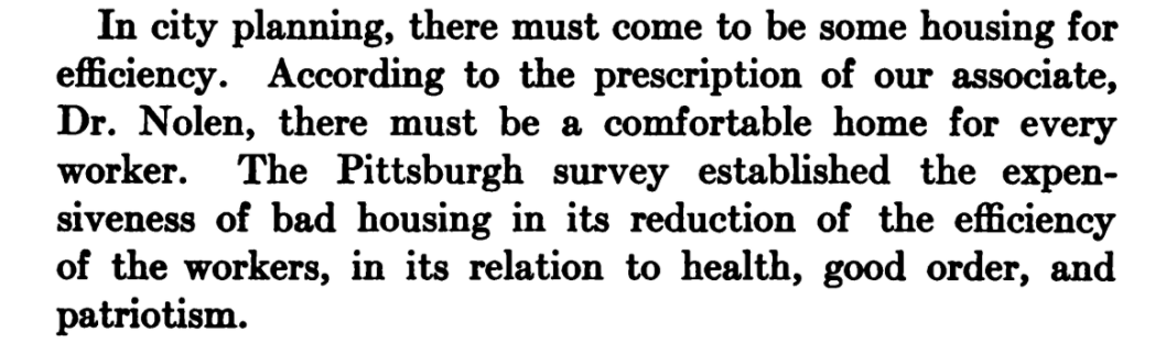 1917: Failing to provide affordable homes for working people can create problems, including "health, good order, and patriotism"