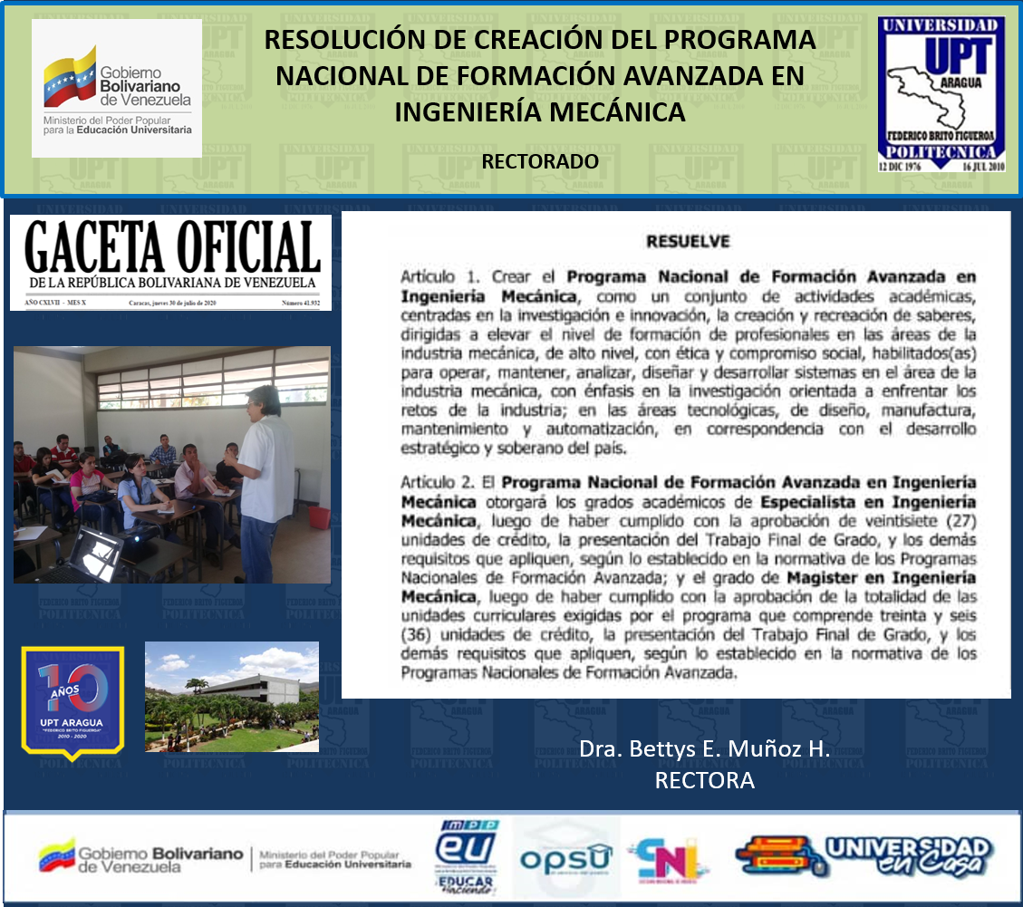 CreacionI_UPT_A's tweet photo. Resolución mediante la cual se crea el Programa Nacional de Formación Avanzada en Ingeniería Mecánica. @MPPEUVEN @UPTAragua @BettysMunoz  @CTrompiz2 @JimySantana 
https://t.co/qRRIZIWF6O https://t.co/Gx2hcttnuK