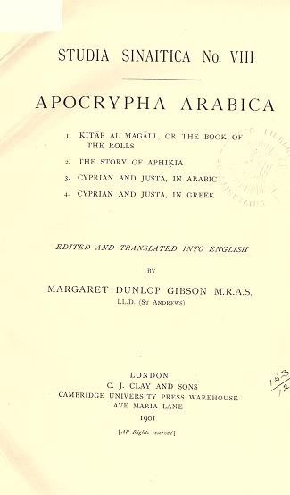 5/For a century, scholars referred to Lewis and Gibson somewhat condescendingly as “two Scottish ladies,” “the twins,” or “the Giblews.” In fact, they were formidable philologists with a dozen classical languages between them.  https://babel.hathitrust.org/cgi/pt?id=uc2.ark:/13960/t1sf2v431 &  https://archive.org/details/apocryphaarabica00gibsuoft