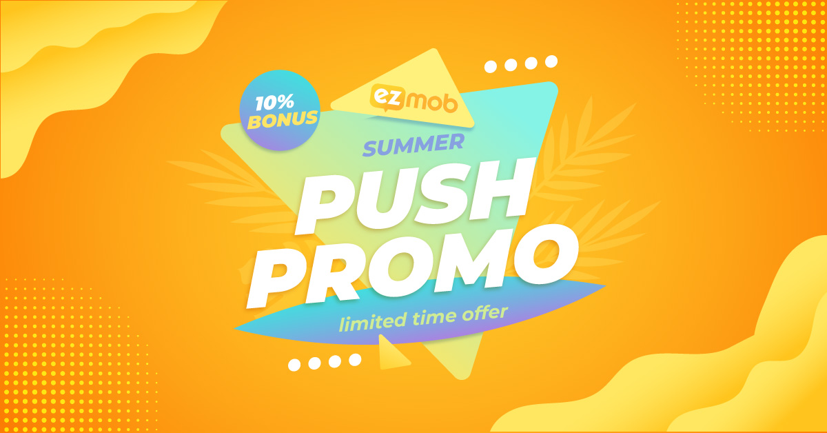 EZmob_Marketing's tweet image. Take advantage of EZmob&apos;s Push Ads Summer Promo - Get up to 10% Bonus  ezmob.com/push-promo
#pushads #pushnotificationads #pushusers #dsp #advertiser