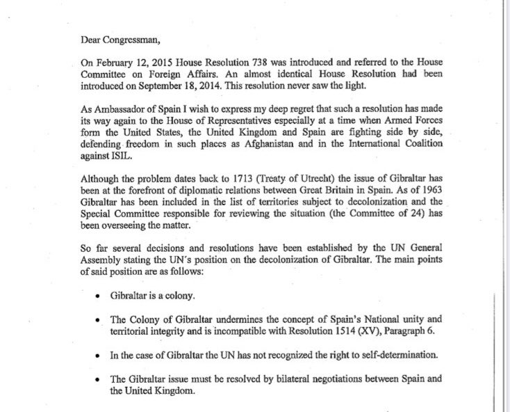 Holding got a letter from the then Spanish ambassador expressing “deep regret” over the resolution. The letter argued - Gibraltar was a “colony”- Gibraltar has no “right to self-determination”(Ie past referendums it had rejecting Spanish rule were not binding)