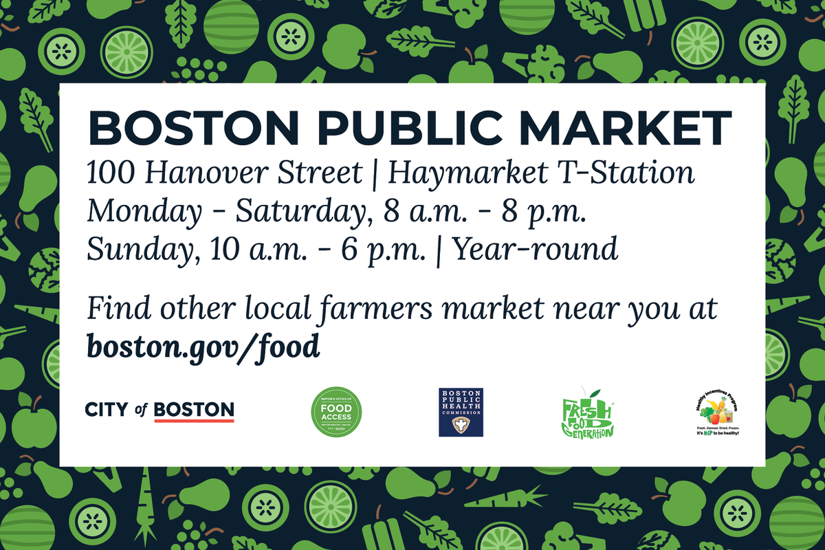 BOSfoodjustice's tweet photo. Boston Public Market is open YEAR ROUND from Monday-Saturday 8am-8pm and Sunday 10am-6pm, located at 100 Hanover St, Downtown near Haymarket T Stop on the orange line. #FarmFreshBOS #BOSfoodaccess #farmersmarket https://t.co/f97cmJrk7x