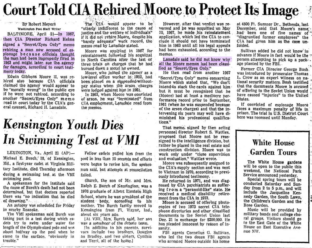 Reports say he was fired after his arson arrest in '61, convicted and retried twice on appeal, the second overturning his conviction. After acquittal, DCI Richard Helms took direct interest in his rehiring and Moore was paid $40K in 'backpay' through Schroder, not the US treasury