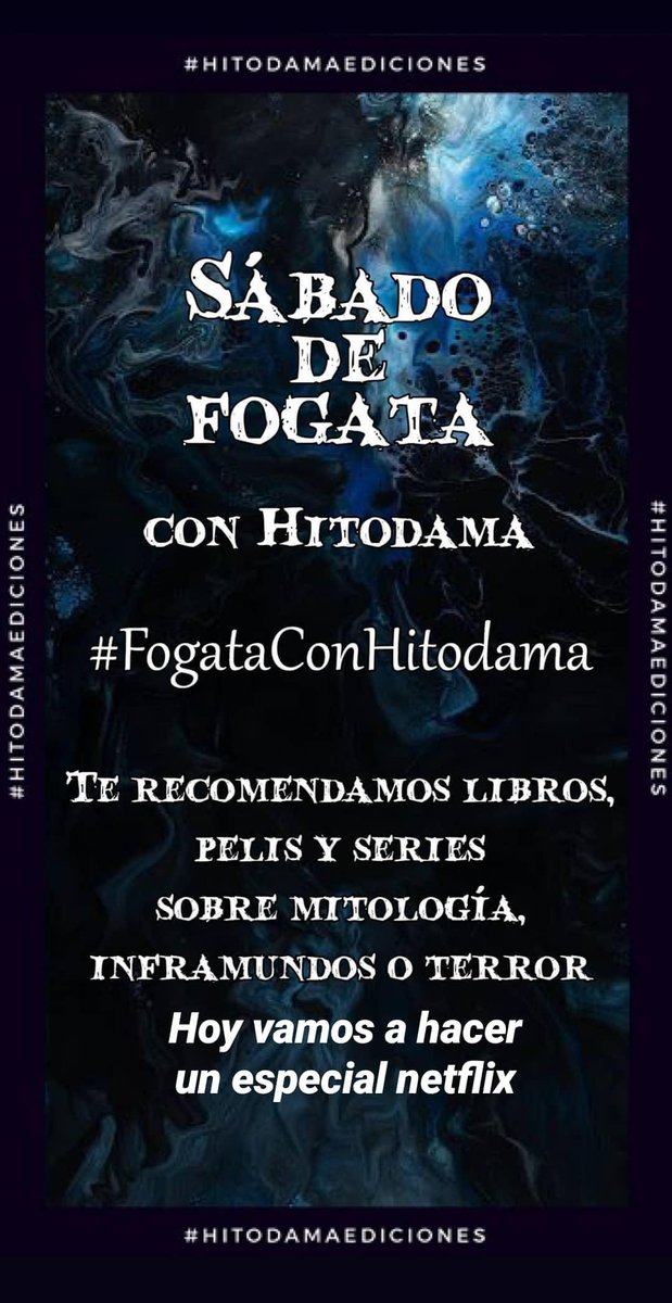 HitodamaEd's tweet photo. #FogataConHitodama un espacio dedicado especialmente a las #Recomendaciones de #libros #peliculas y #series Hoy tenemos un especial #Netflix ! https://t.co/urUvsBsEhJ