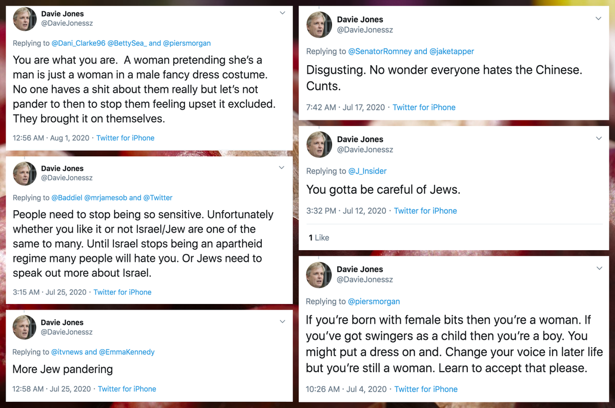 Over in the UK (hypothetically, anyway - in practice we have no idea where these accounts are operated from),  @DavieJonessz is pushing similar messaging, with tweets attacking trans people, Chinese people, and Jews.