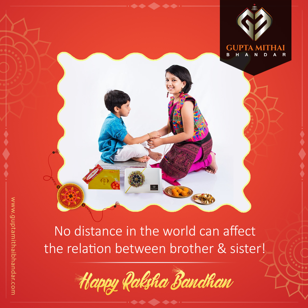 GupthaMithai's tweet photo. Distance and time don't matter when it comes to the bond of #siblings. #Rakhi is about sharing emotions and promising each other to stay together, forever! #GuptaMithaiBhandar wishes you all a very #HappyRakshaBandhan!

#GMBSweets #RakshaBandhan #Sweetestbond #Celebrations https://t.co/oHVWpYpVnT
