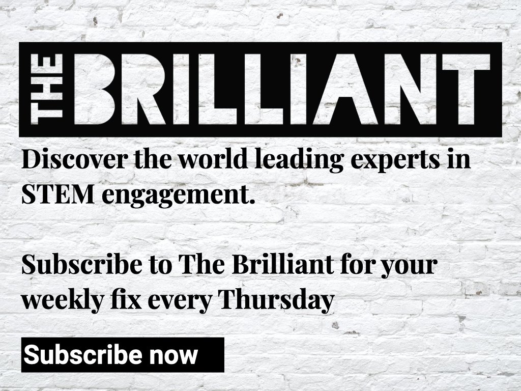 thebrilliantHQ's tweet photo. The team @STEM_Matters are excited to announce our new online publication - The Brilliant - launches this Thursday. Discover the world leading experts in STEM engagement! Subscribe to our weekly e-newsletter at https://t.co/osW9E0NGXL #thebrilliant #STEM #sciencecommunication https://t.co/1J9qgQvrIp