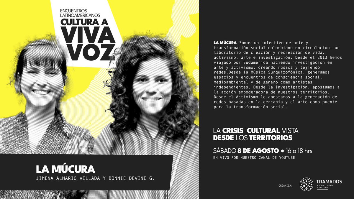TramadosCultura's tweet photo. Desde y sobre los territorios conversaremos el próximo sábado 8 de agosto a las 16hrs vía YouTube Live de @TramadosCultura 
👉🏽Conoce a nuestrxs invitadxs @CampPichikeche (Chile) @rednac_danzasur (Chile) y La Múcura (Colombia) #Cultura #encuentro #tramadas #culturaavivavoz https://t.co/GmwbOHlpcX