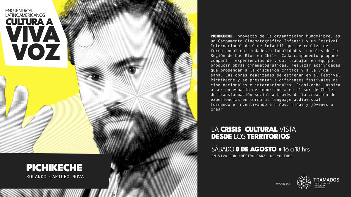 TramadosCultura's tweet photo. Desde y sobre los territorios conversaremos el próximo sábado 8 de agosto a las 16hrs vía YouTube Live de @TramadosCultura 
👉🏽Conoce a nuestrxs invitadxs @CampPichikeche (Chile) @rednac_danzasur (Chile) y La Múcura (Colombia) #Cultura #encuentro #tramadas #culturaavivavoz https://t.co/GmwbOHlpcX