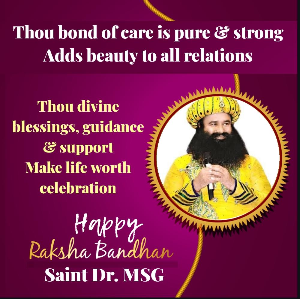 dr_msg_topic's tweet photo. May this festival of rakshabandhan always nourish the cord of love, connection and togetherness in everyone’s life. Happy Raksha Bandhan Saint Dr. @Gurmeetramrahim Singh Ji Insan. #HappyRakshaBandhan https://t.co/JTqxYfvFKr