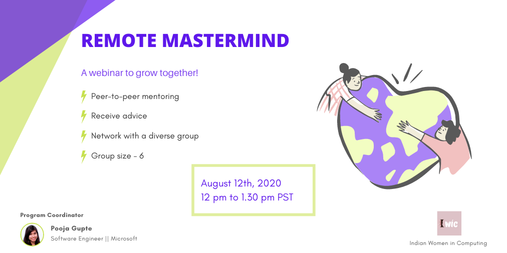 Indian_WiC's tweet photo. Interested in attending #IWiC's next #RemoteMastermind event?
Submit interest form https://t.co/pVPEcOQ9qn to receive a registration link.
After our successful pilot last month, we are opening this event for the global audience to attend, so grab the opportunity!!

#WomenWhoCode https://t.co/VNqo1aMG1S