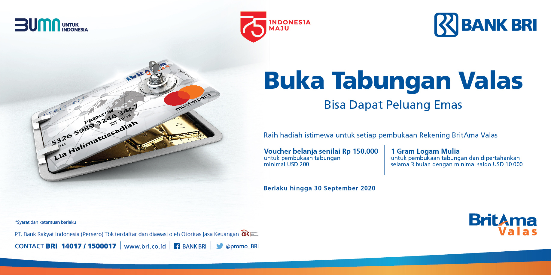 Bank Bri On Twitter Raih Hadiah Istimewa Untuk Setiap Pembukaan Rekening Britama Valas S K Berlaku Promo Berlaku S D 30 September 2020 Promobri Bankbri Https T Co Qtdiiommdv