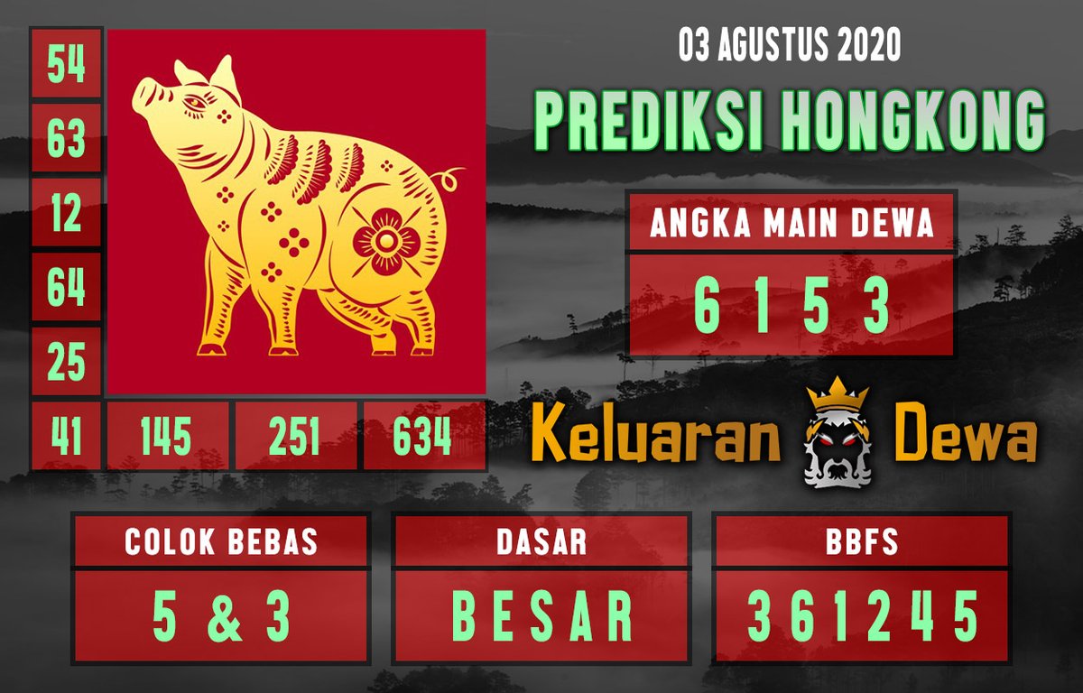 Moba Togel On Twitter Prediksi Hongkong Pools 03 Agustus 2020 Angka Dewa 6153 Colok Jitu 5 3 Shio Babi Https T Co Hpuo99tbj0 Mobatogel Keluarandewa Forumsyairhongkong Forumsyairsgp Forumsyairsydney Forumsyairhk Kodesyairsgp Moba Togel On Twitter Prediksi Hongkong Pools 03 Agustus 2020 Angka Dewa 6153 Colok Jitu 5 3 Shio Babi Https T Co Hpuo99tbj0 Mobatogel Keluarandewa Forumsyairhongkong Forumsyairsgp Forumsyairsydney Forumsyairhk Kodesyairsgp