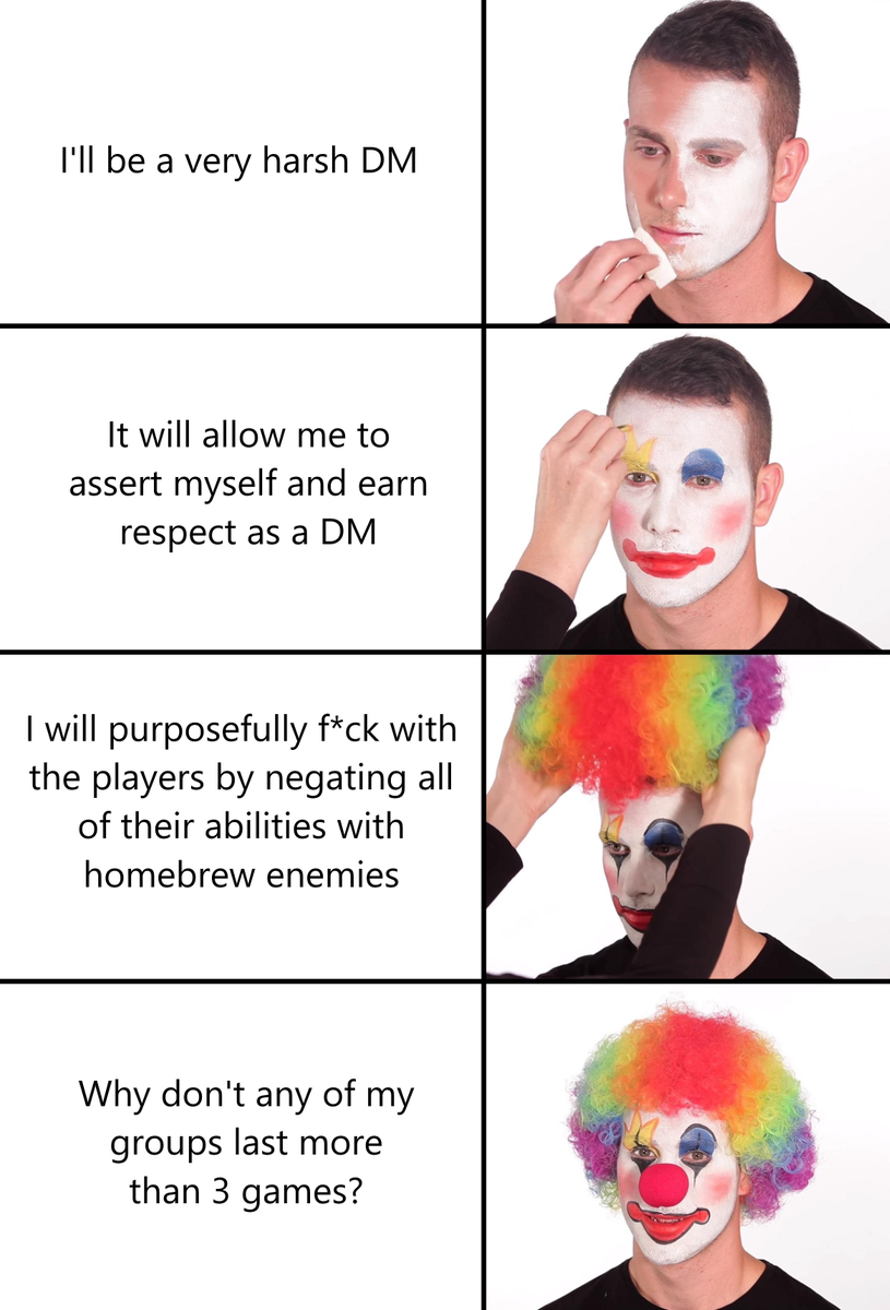 MemesDnd's tweet photo. Case in Point: Don't be a dickhead DM.
⚔️🐉
#dungeonsanddragons #rpg  #5e  #charactersheet  #criticalrole  #meme #bard https://t.co/TRC6wk90Q7