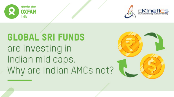 FairFinanceInd's tweet photo. Global SRI Funds are investing in Indian mid caps. Why are Indian AMCs not?

To Know More, Download Our Report: https://t.co/ukzG54ngE1

#Ckinetics #ResponsibleBiz #SRI https://t.co/e9s513phhW