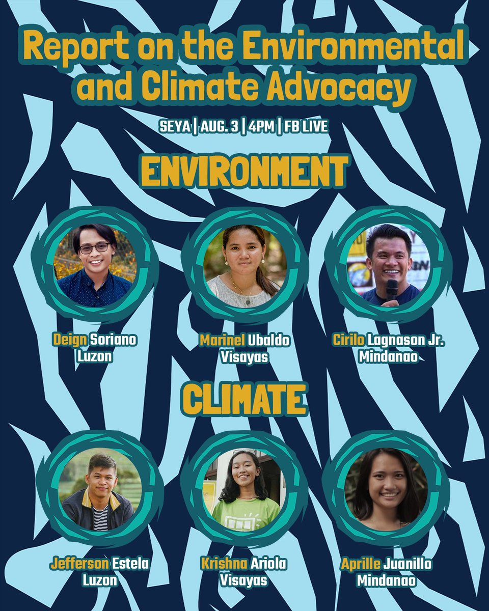 maSEYA2020's tweet photo. Sa gaganaping bersyon ng SONA ng Kabataang Pilipino ukol sa sektor ng Kabataan at Kalikasan, kilalanin ang ating mga tagapagsalita.
SONAgKAISANG MGA KABATAAN PARA SA KALIKASAN: Statement of the Environment & Youth Address 2020
Aug 3, 2020 | FB Live
#SEYA2020
#SONAgKAISA https://t.co/CMgDRPUc8e