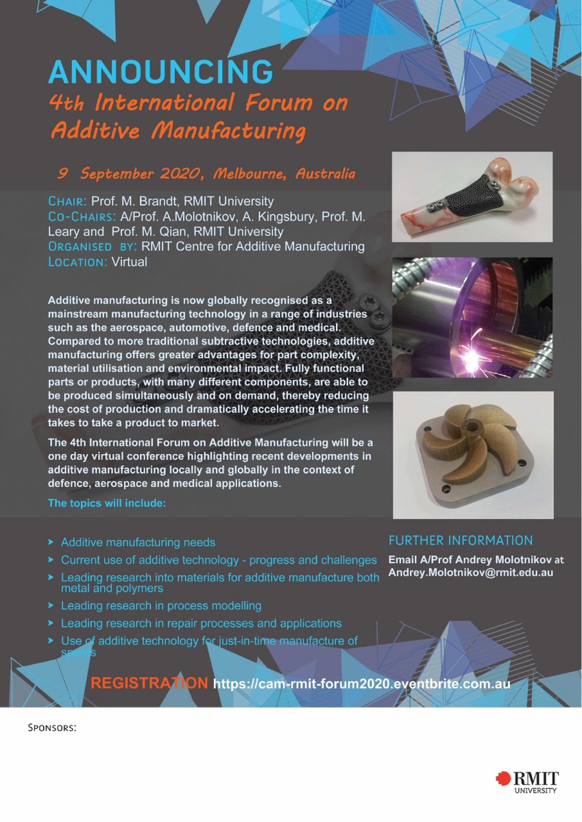 biomanufacturing (@arc_abm) on Twitter photo You are invited to the 4th International Forum on #AdditiveManufacturing organised by RMIT Centre for Additive Manufacturing (Prof. M. Brant, <a href="/RMIT/">RMIT University</a> and <a href="/ARC_ABM/">biomanufacturing</a> ). 9 September 2020 , Melbourne, Australia (VIRTUAL)
additivebiomanufacturing.org/4th-internatio… You are invited to the 4th International Forum on #AdditiveManufacturing organised by RMIT Centre for Additive Manufacturing (Prof. M. Brant, <a href="/RMIT/">RMIT University</a> and <a href="/ARC_ABM/">biomanufacturing</a> ). 9 September 2020 , Melbourne, Australia (VIRTUAL)
additivebiomanufacturing.org/4th-internatio…