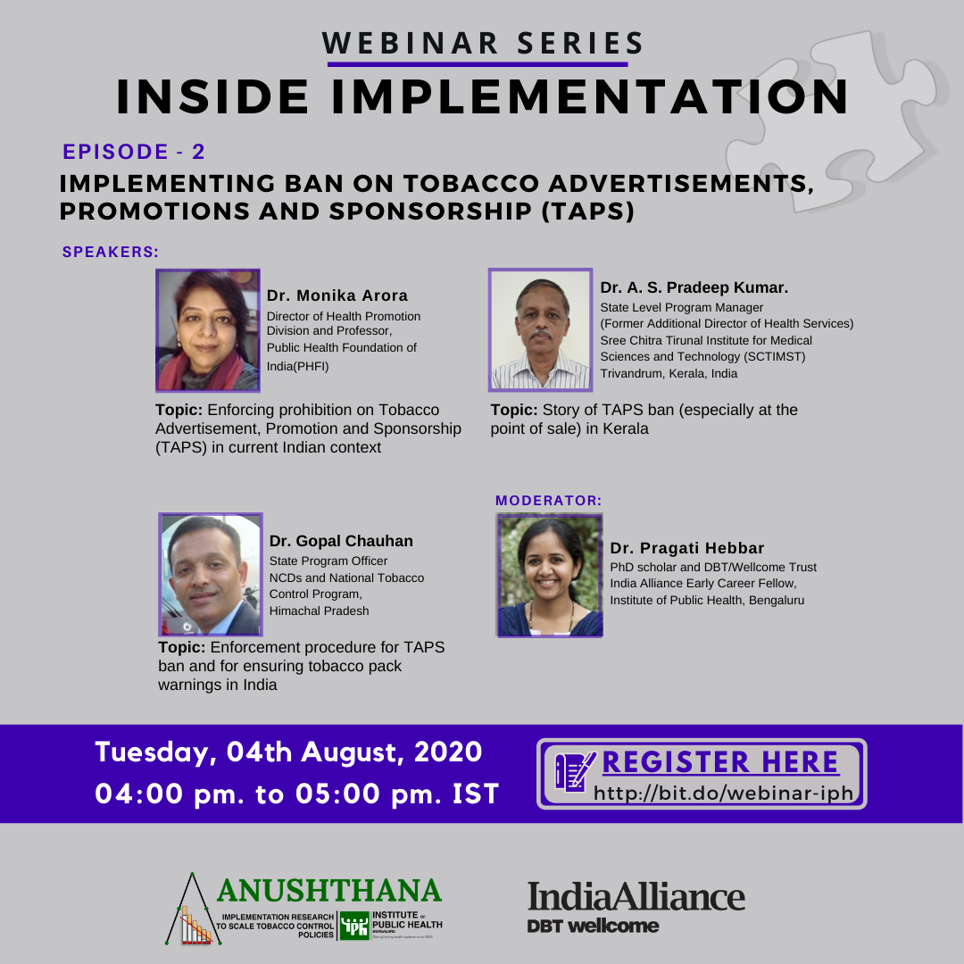 iphindia's tweet photo. #RegisterNow: #Webinar by @iphindia on implementing ban on Tobacco #Advertising #Promotion & #Sponsorship (TAPS) with @DrMonikaArora, Dr. Pradeep Kumar & Dr. Gopal Chauhan. Moderator: @dr_hebbar
Tomorrow between 4-5 p.m. IST
Link: https://t.co/tAPHT1V5k8
#InsideImplementation https://t.co/3WLIrP6waM