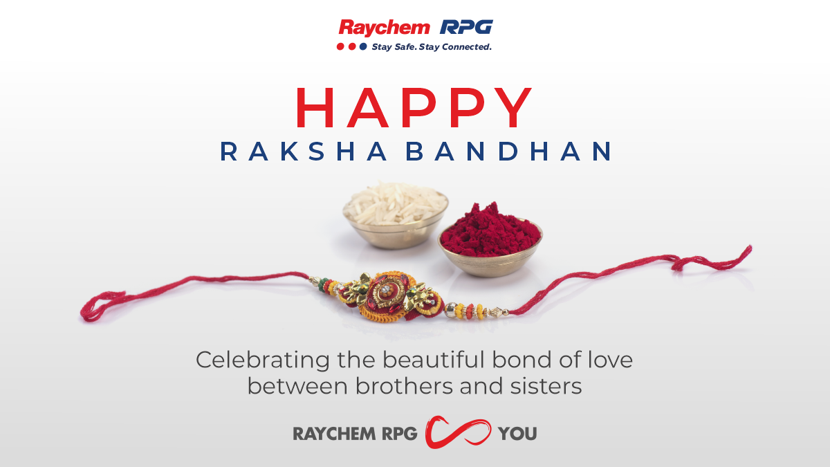 raychemrpgco's tweet photo. Raychem RPG wishes all the brothers and sisters a happy and safe Raksha Bandhan!
#RaychemRPGandYou #StaySafeStayConnected #HappyRakshaBandhan #RakshaBandhan #ConnectionForLife https://t.co/PKQoW74yJ8