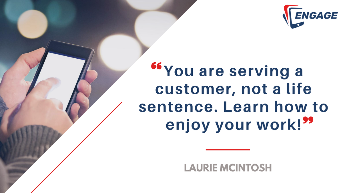 engage_cloud's tweet photo. #MondayMotivation - Laurie McIntosh states that sometimes agents under perform due to a lack of motivation in their role. She reminds them that their job is to help customers, and it's their choice to pursue that goal or not.  #CustomerService #CX #CustomerExperience https://t.co/gqwnPCJYWH