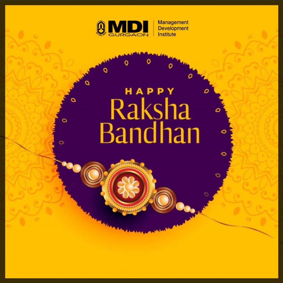 MDIGurgaon's tweet image. On this auspicious day, #MDIGurgaon wishes you a #HappyRakshaBandhan, May this Rakhi bring a lot of happiness, good time, and blessings to all.

#ManDevIan #festival #happiness #bschool