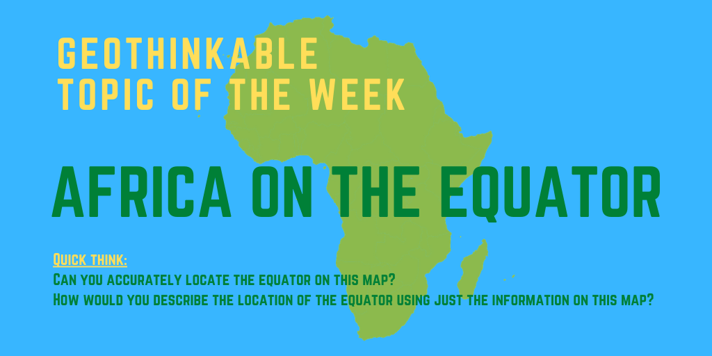 GeoThinkable's tweet photo. This week Geothinkable is following the theme of
🌍Africa on the Equator🌍
#geothinkable #africa #equator #geography #geographyteacher #geographyquestions https://t.co/5aO04z3O4D
