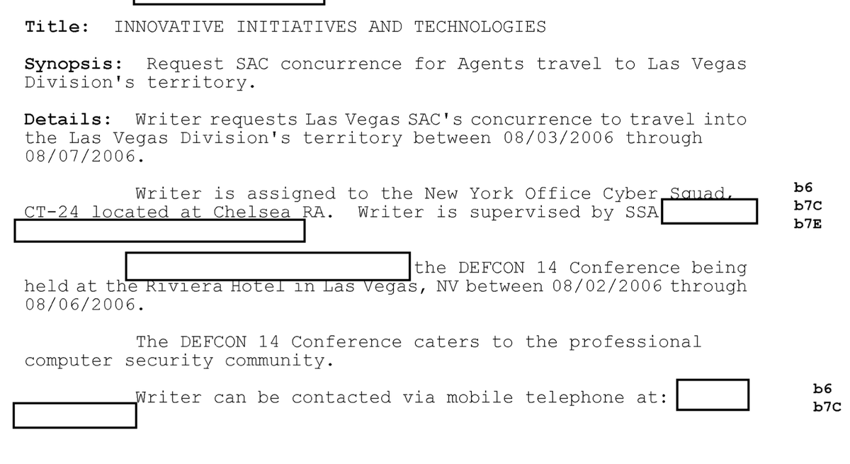 Imagine having to tell people that you work for "New York FBI Cyber Squad". Ugh.It just occurred to me that putting in a FOIA every SAC travel request to Las Vegas in July/August would get some interesting info back.