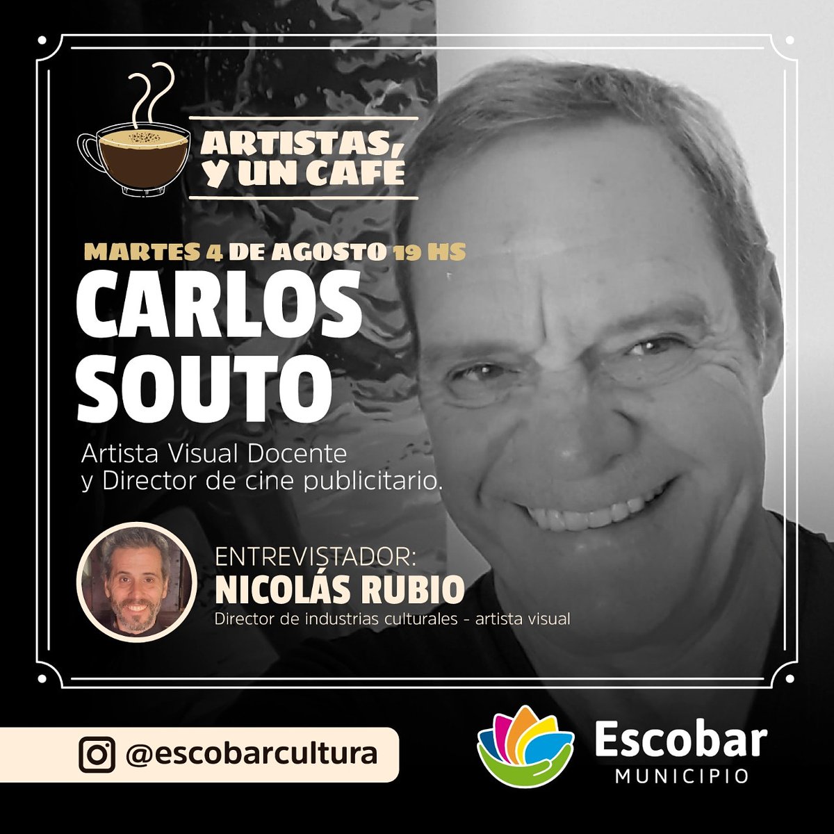 ARTISTAS Y UN CAFÉ

Este martes a las 19hs, en vivo desde nuestro Instagram Live, @carlossoutovisual , artista, docente y director de cine publicitario; entrevistado por  Nicolás Rubio.
No te lo pierdas!

#EscobarCulturaEnCasa 
#ArtistasYUnCafe