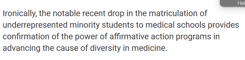 2/ Many refs he cites actually argue for more not less affirmative action; he cherry picks facts from them to support his cause. Ref 22, 25 (link & quote:  https://www.healthaffairs.org/doi/10.1377/hlthaff.21.5.90