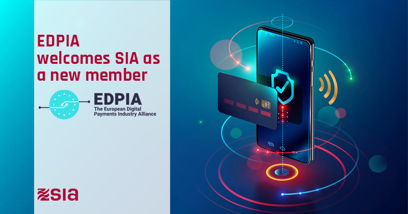 SIA_pressoffice's tweet photo. The European Digital Payments Industry Alliance welcomes SIA as a new member joining founding partner in advocating the growth of digital #payments in #Europe #EDPIA https://t.co/N9JWfCJp3e https://t.co/aW7rtu7YVT