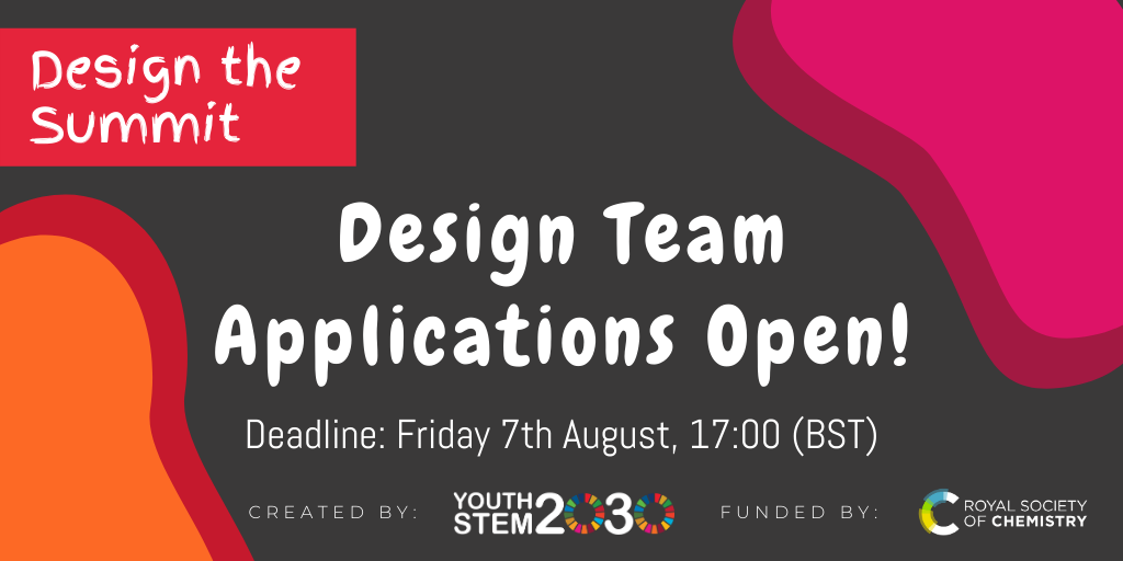 YouthSTEM2030's tweet photo. 📣 Applications to join the Design Team for the first #YouthSTEMSummit close this Friday! 🚨

All 13-24 year olds can apply &amp; no event experience is needed - just enthusiasm to work as part of a team to achieve something AWESOME!⚡️

Apply now ➡️ https://t.co/aSwTgoDebs https://t.co/lNf8wVxa1X