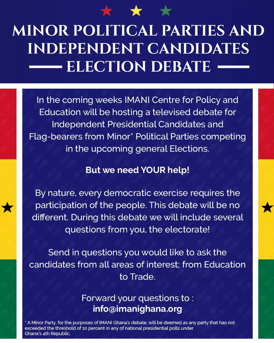 Franklin Cudjoe On Twitter Imani Center For Policy And Education And Multimedia Group Limited Present The Minor Political Parties And Independent Candidates Election Debate 2020 Please Send Your Questions To Info Imanighana Org Ghanaelections