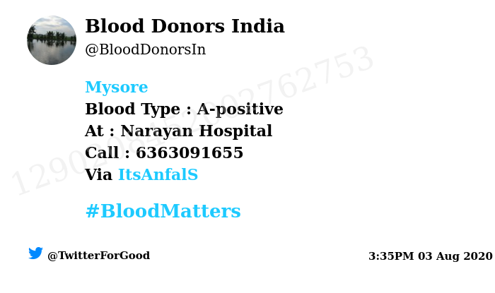 BloodDonorsIn's tweet photo. #Mysore
Need #Blood Type :  A-positive
At : Narayan Hospital
Blood Component : Blood
Number of Units : 2
Primary Number : 6363091655
Secondary Number : 9845444722
Via: @ItsAnfalS
#BloodMatters
Powered by Twitter https://t.co/XReK73kITX