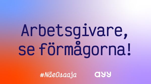 AYY_FI's tweet photo. Vi utmanar arbetsgivarna att öka #mångfald i rekrytering! Ju större mångfald i arbetsgemenskapen desto mer kunskap, erfarenhet, nätverk, kulturell intelligens och flexibilitet har gemenskapen. Kulturell mångfald ökar resiliensen och den internationella konkurrensen. #näeosaaja https://t.co/83vzy6qUfh