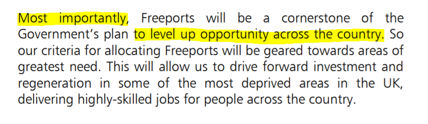 Well, maybe - as the consultation document says - it's about levelling up. There is perhaps something telling in the "Most importantly" in the preamble.... https://assets.publishing.service.gov.uk/government/uploads/system/uploads/attachment_data/file/878352/Freeports_Consultation_Extension.pdf