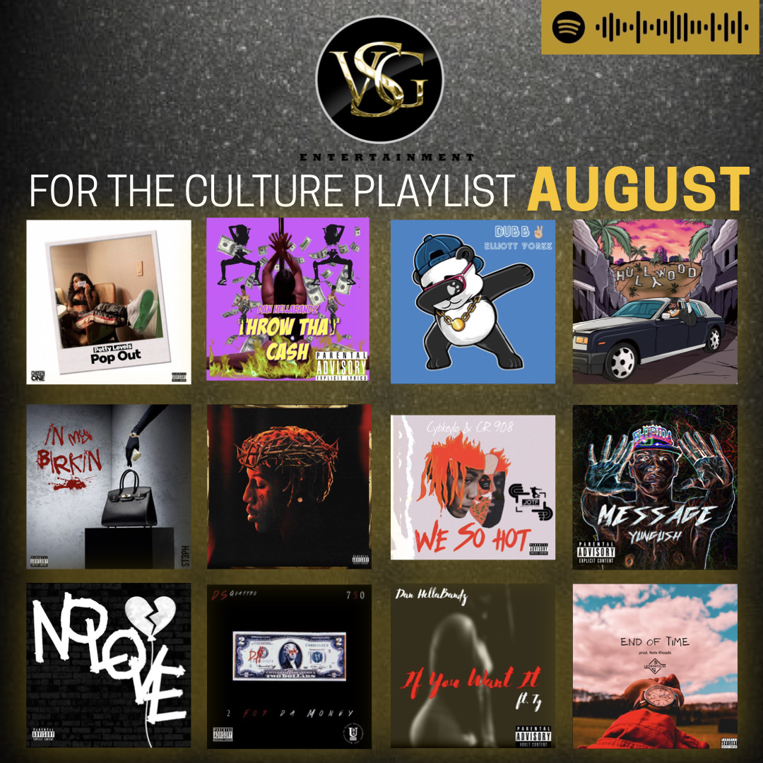 VSG_ENT's tweet photo. #ForTheCulturePlaylist - AUG 2020⁠
@pettylevels
dan hellabandz
@ElliottYorkk
@duhon29
@St3phOfficial
@Sleazusbhrist 
@cr_908
 x @cybkeylo
@YUNGUSH93
@JosephC_kz
@dsquattro_
 dan hellabandz
@_LateNIghtSlide
___________
https://t.co/eQnftP7pgj…
 - https://t.co/WQDRRGMRNY https://t.co/5p5ZEfovK5