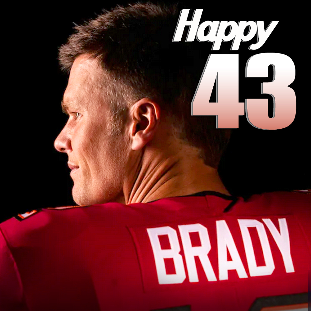 Happy 43rd birthday to the GOAT, Tom Brady!  