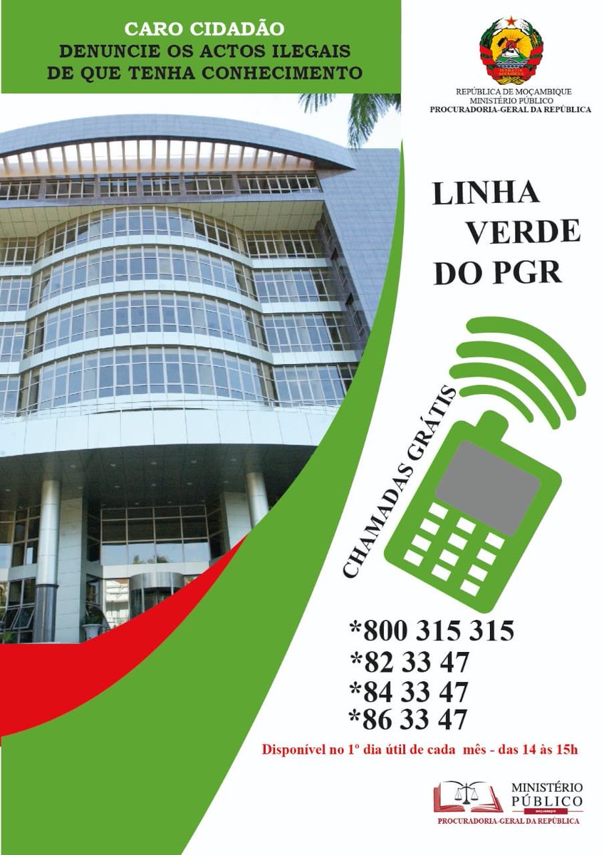 CorruptionInMoz's tweet photo. Disponível hoje, segunda feira, a linha Verde do PGR, das 14 as 15h, para atendimento ao público, grátis. Denuncie! https://t.co/WG8x07AEdR
